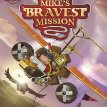 ‘Mike The Knight: Mike’s Bravest Mission’ With Adam James Is On General Release From 31st Aug