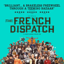Catch Antonia Desplat in Wes Anderson’s ‘The French Dispatch’ in Cinemas now