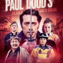 Tom Meeten stars in black comedy ‘Paul Dood’s Deadly Lunch Break’