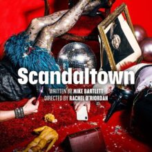 Watch Emma Cunniffe in Mike Bartlett’s new comedy ‘Scandaltown’