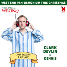 Clark Devlin stars in ‘Peter Pan Goes Wrong’ in the West End