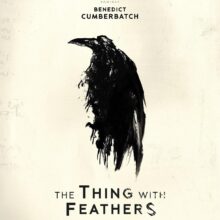 See Jessie Cave in the film adaptation of ‘The Thing with Feathers’