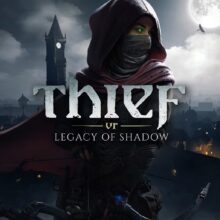 Emily Stott stars as Magpie in ‘Thief VR: Legacy of Shadow’