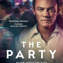 Watch Sally Scott in psychological thriller ‘The Party’